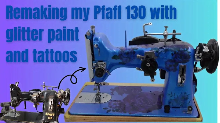 Restoring and repainting my Pfaff 130 using color changing paint and temporary tattoos!