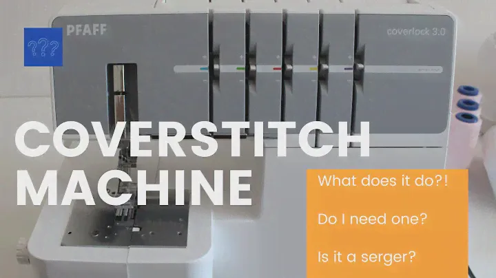 What is a coverstitch machine