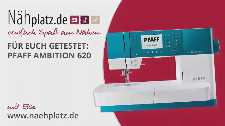 Für euch getestet: Pfaff Ambition 620
