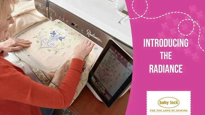Introducing the Baby Lock Radiance!