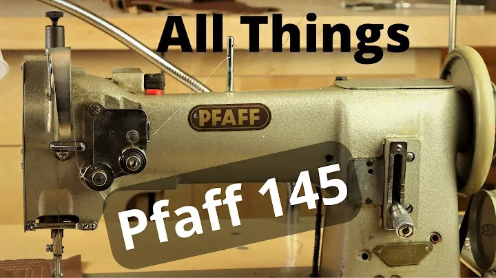 Everything Pfaff 145 Walking Foot Industrial Sewing Machine Learn to set up and adjust Pfaff 145 545