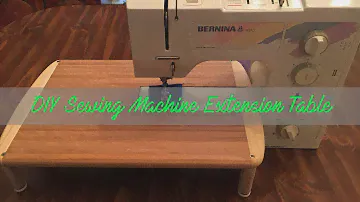 Bernina 1010 DIY Sewing Machine Extension Table