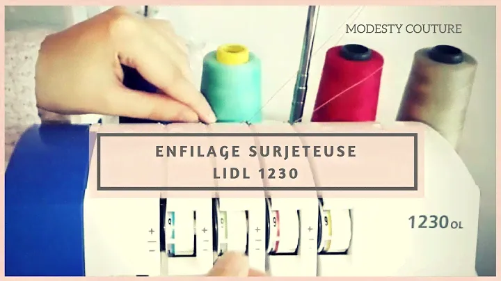 Comment Enfiler la surjeteuse LIDL 1230 OL