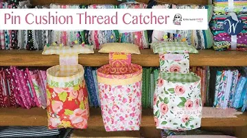 Pin Cushion Thread Catcher (Free SVG included)
