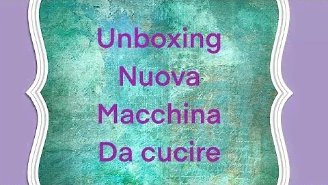 UNBOXING NUOVA MACCHINA DA CUCIRE: PFAFF QUILT EXPRESSION 720