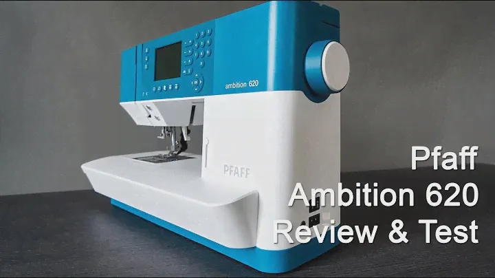 Pfaff Ambition 620 - Review - Erklärung - Test