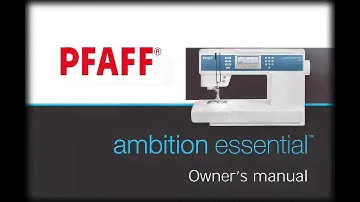 Pfaff  Ambition Essential   _(hw-118 _1080p}